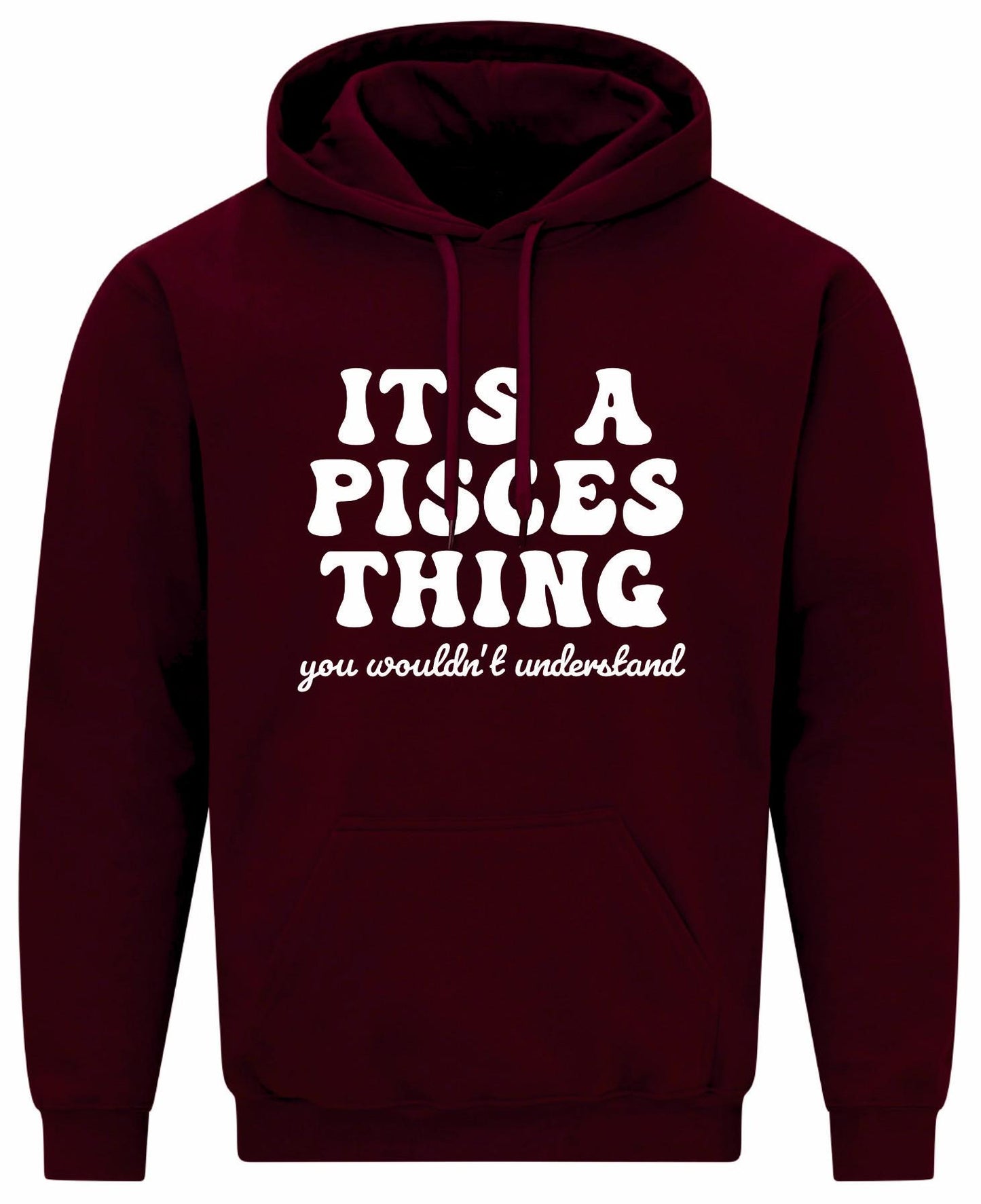 It's A Pisces Thing Unisex Hoodie