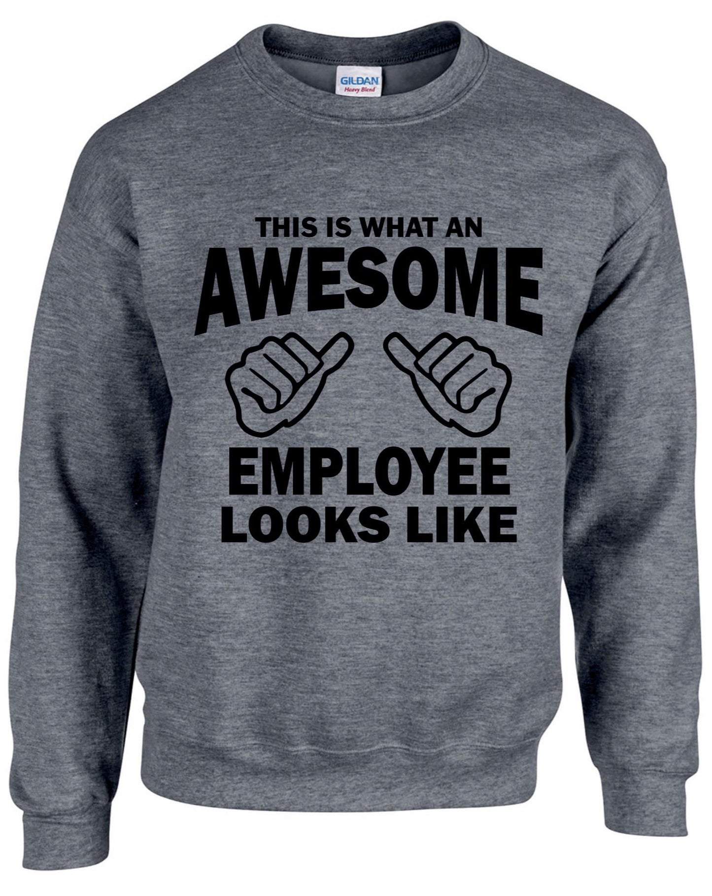 Awesome EMPLOYEE Unisex Sweatshirt