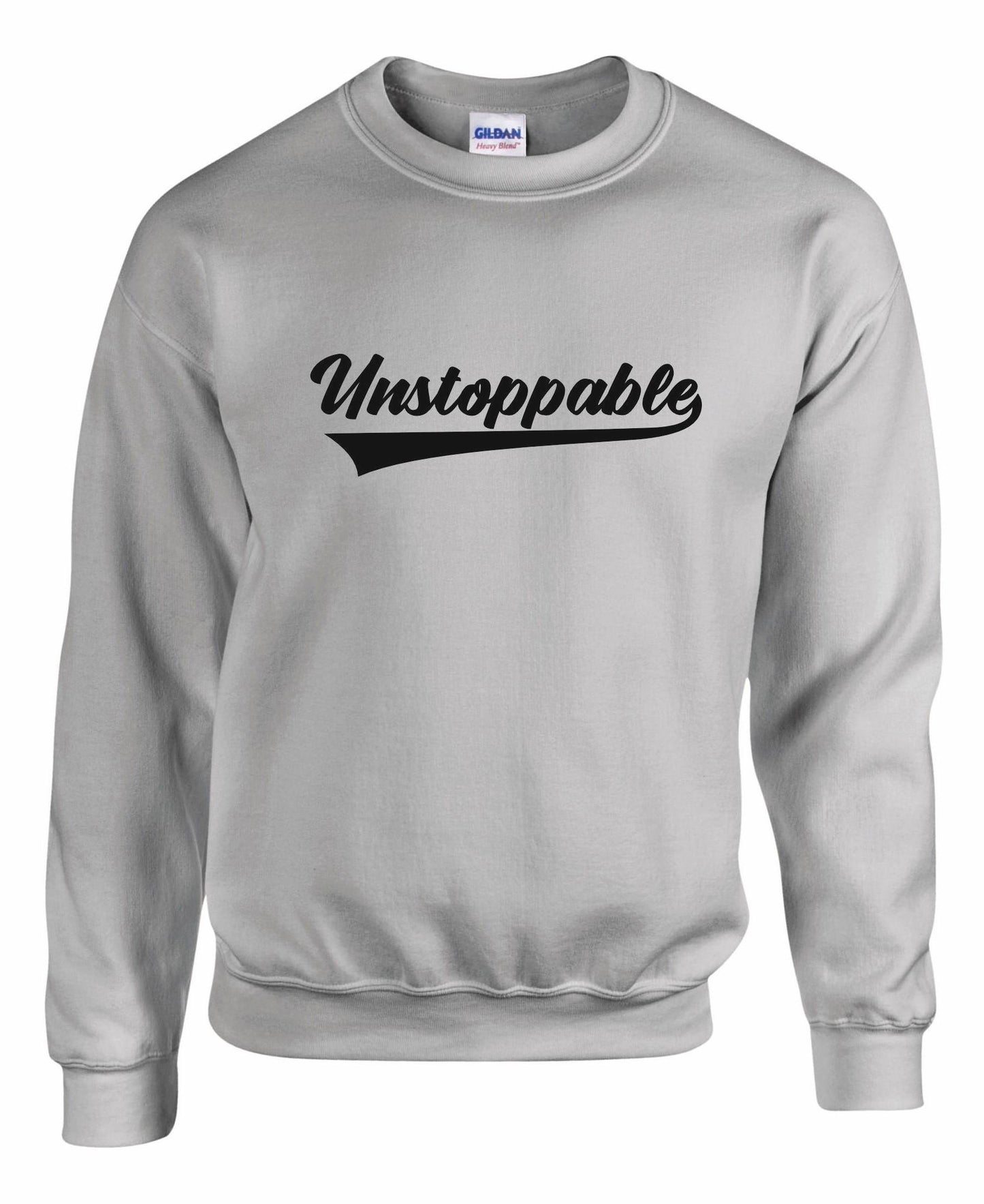 Unstoppable Unisex Sweatshirt