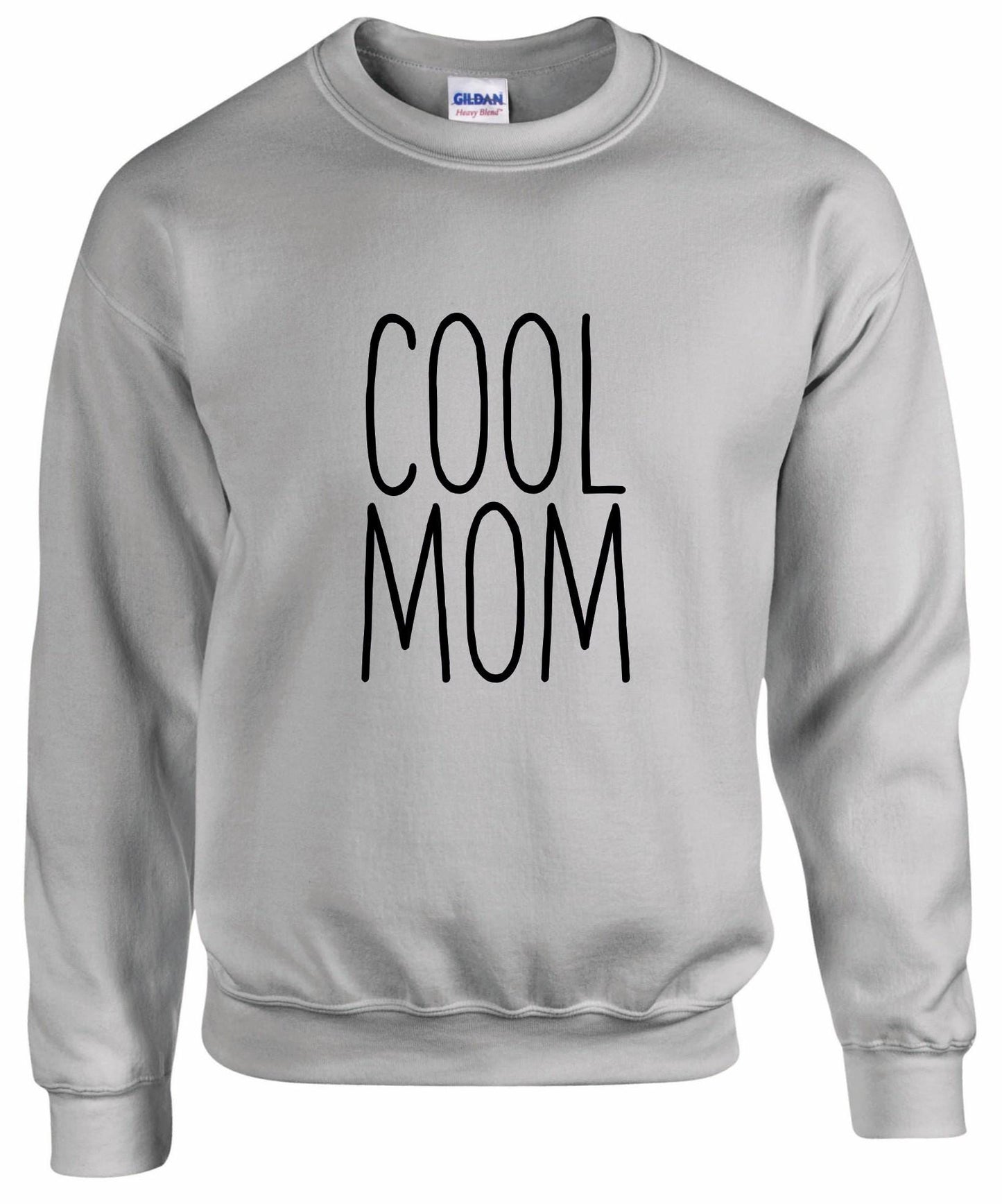 Cool Mom Sweatshirt