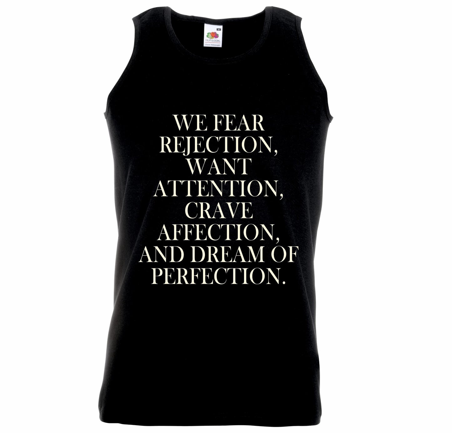 We Fear Rejection... Unisex Vest
