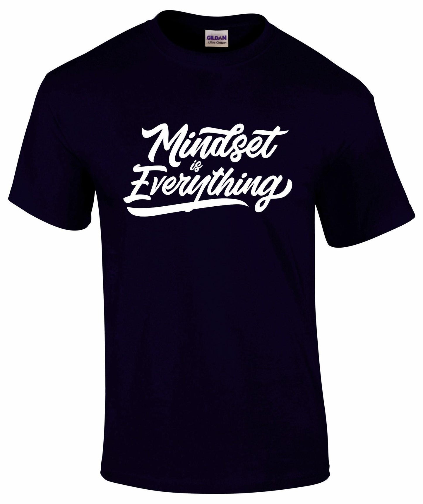Mindset Is Everything Unisex T-shirt