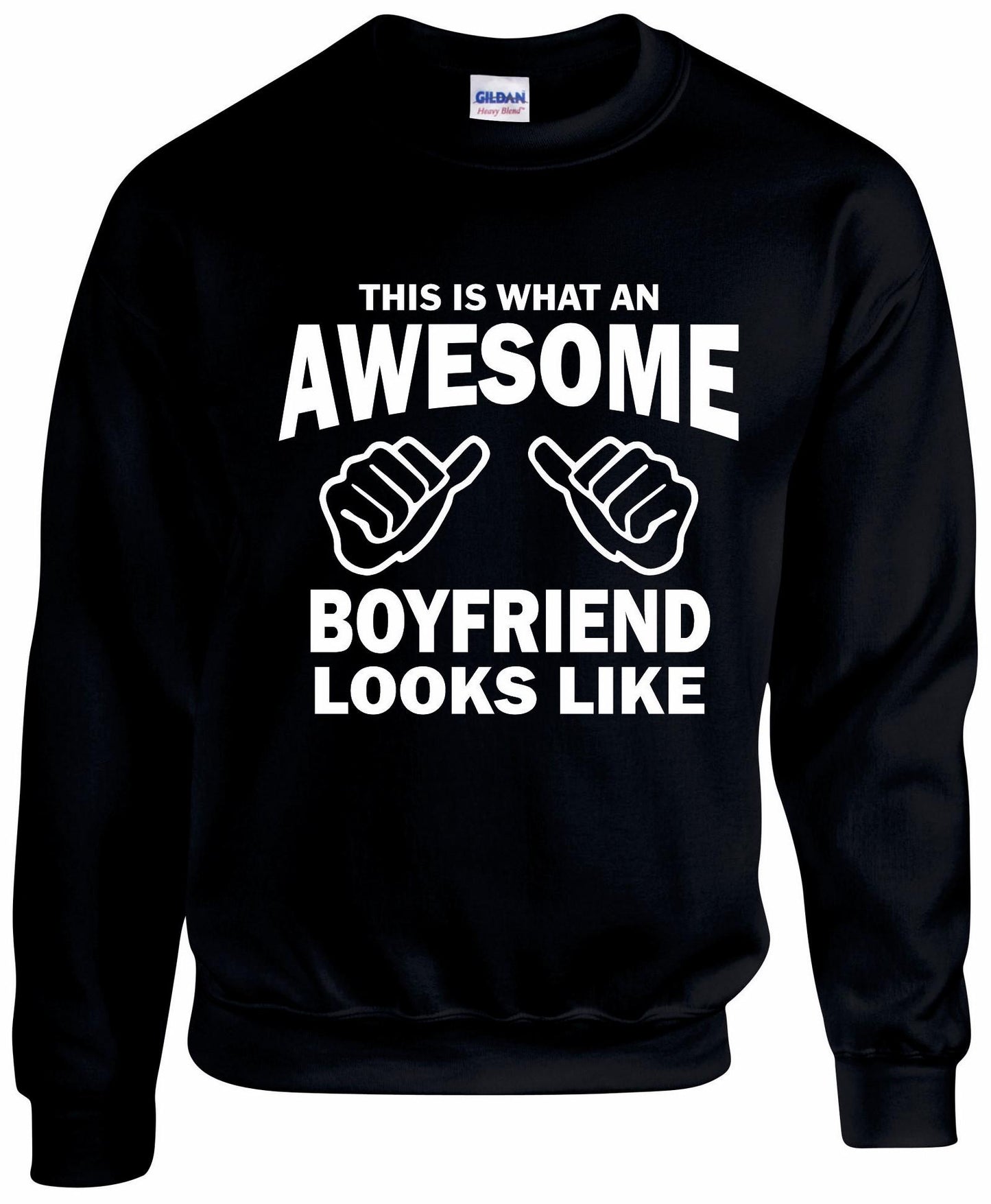 Awesome boyfriend Sweatshirt