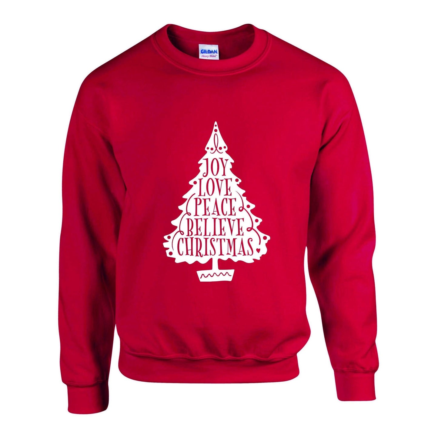 Joy Love Peace Believe Christmas Unisex Sweatshirt