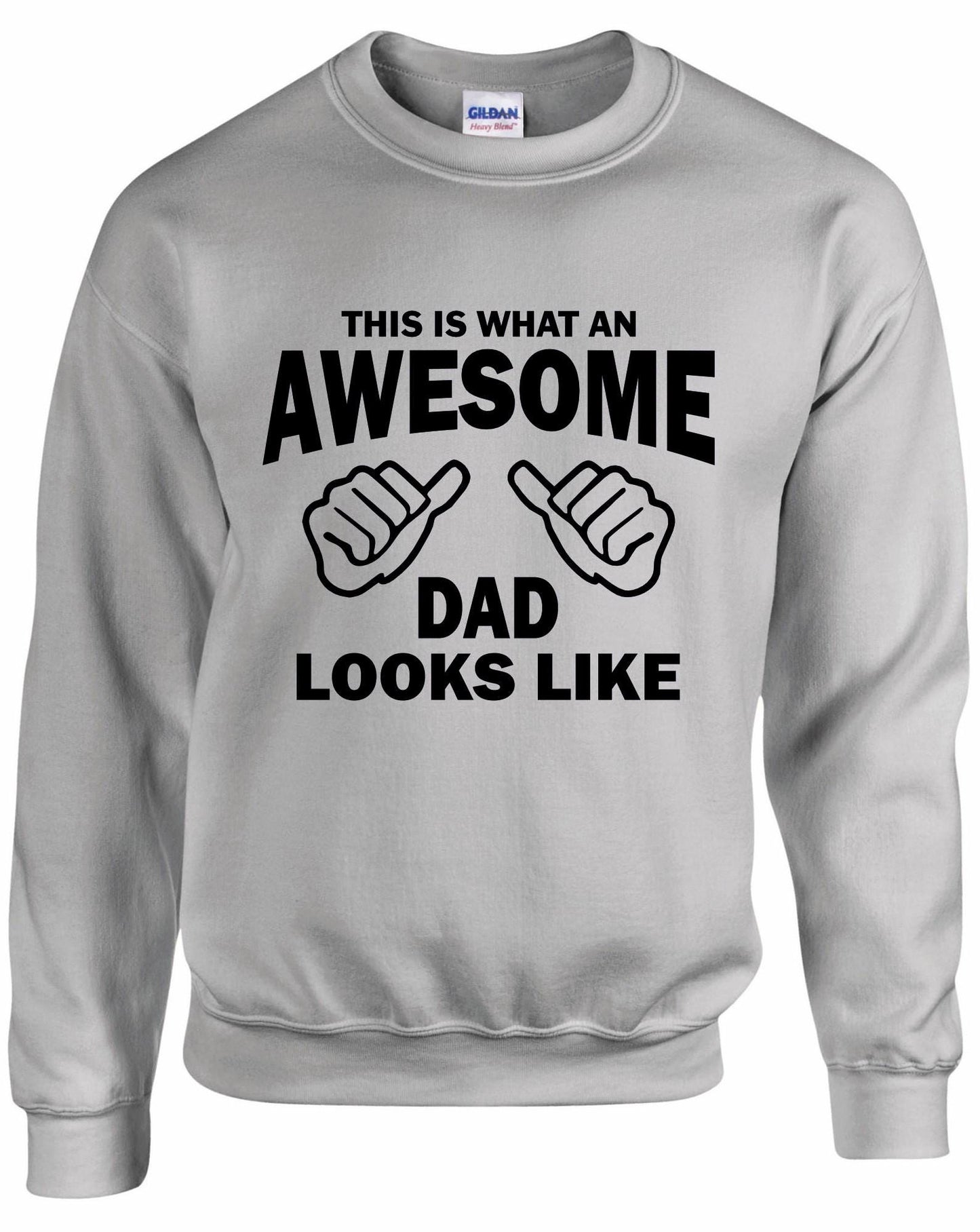 Awesome DAD Sweatshirt