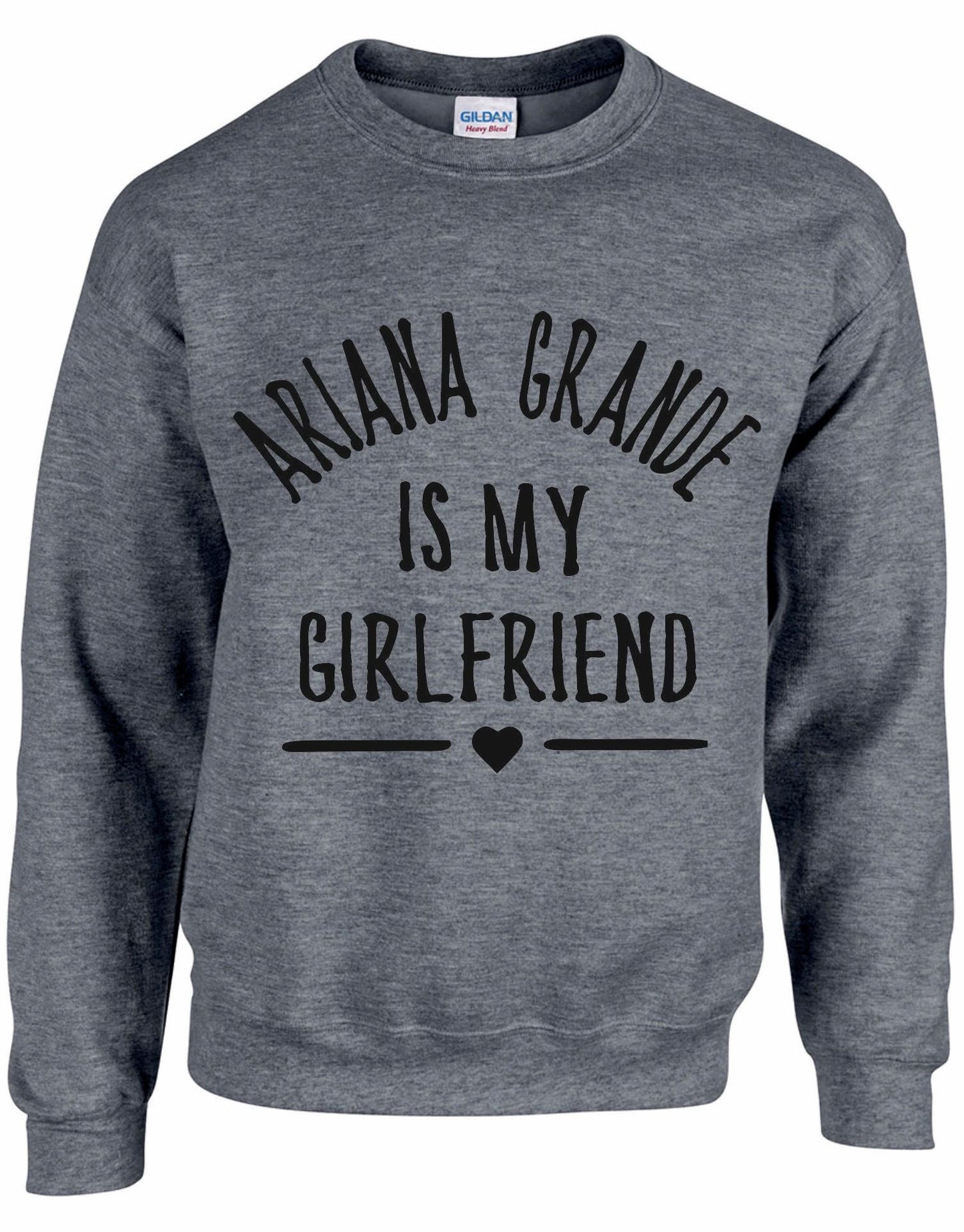 Ariana Grande Is My Girlfriend