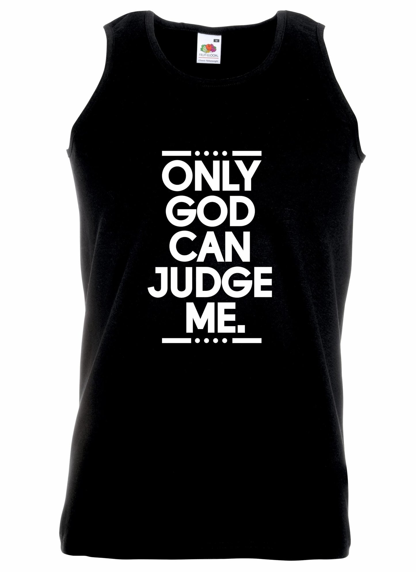 Only God Can Judge Me Unisex Vest