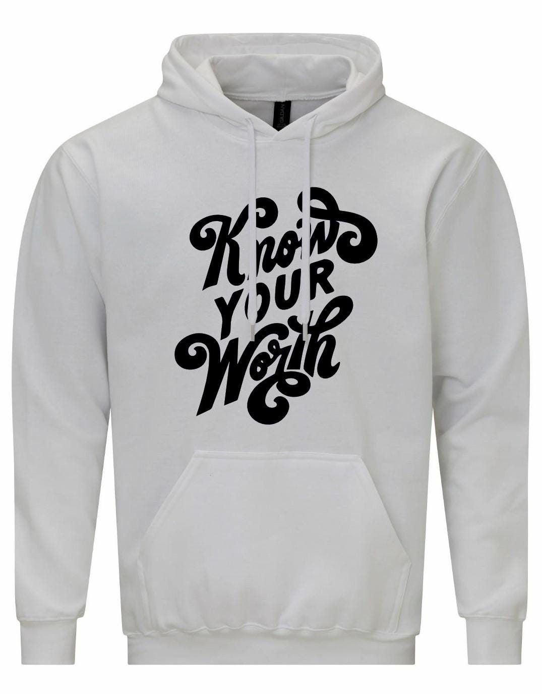 Know Your Worth Unisex Hoodie
