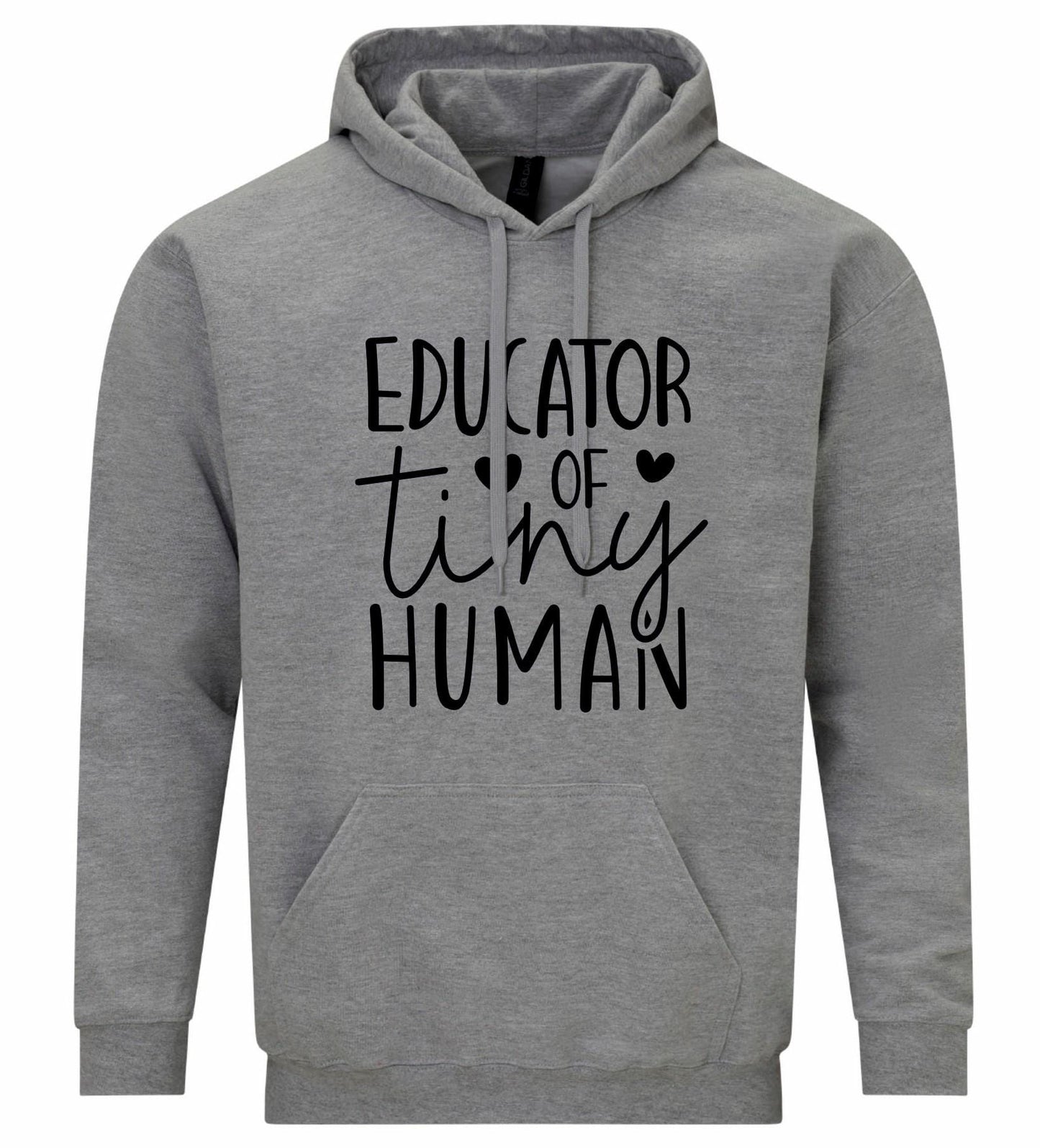 Educator Of Tiny Human Unisex Hoodie