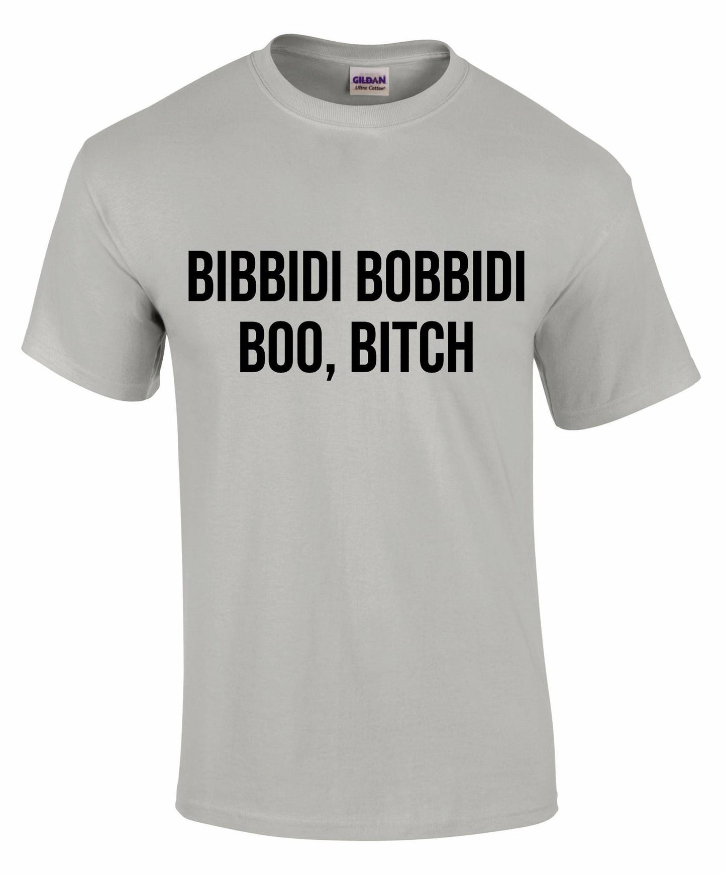 Bibbidi Bobbidi Boo Bitc* Unisex T-shirt
