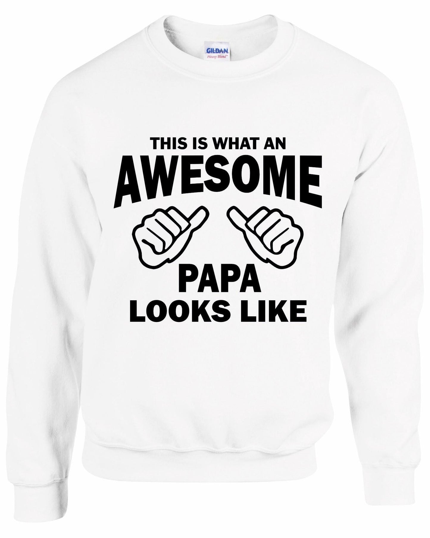 Awesome PAPA Sweatshirt