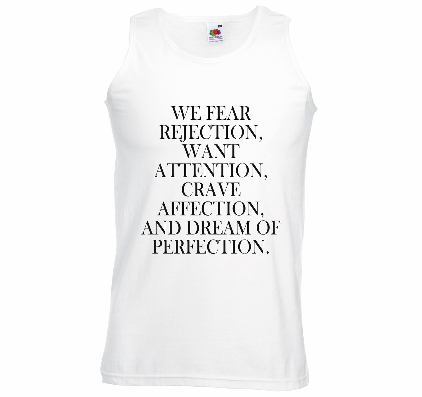 We Fear Rejection... Unisex Vest