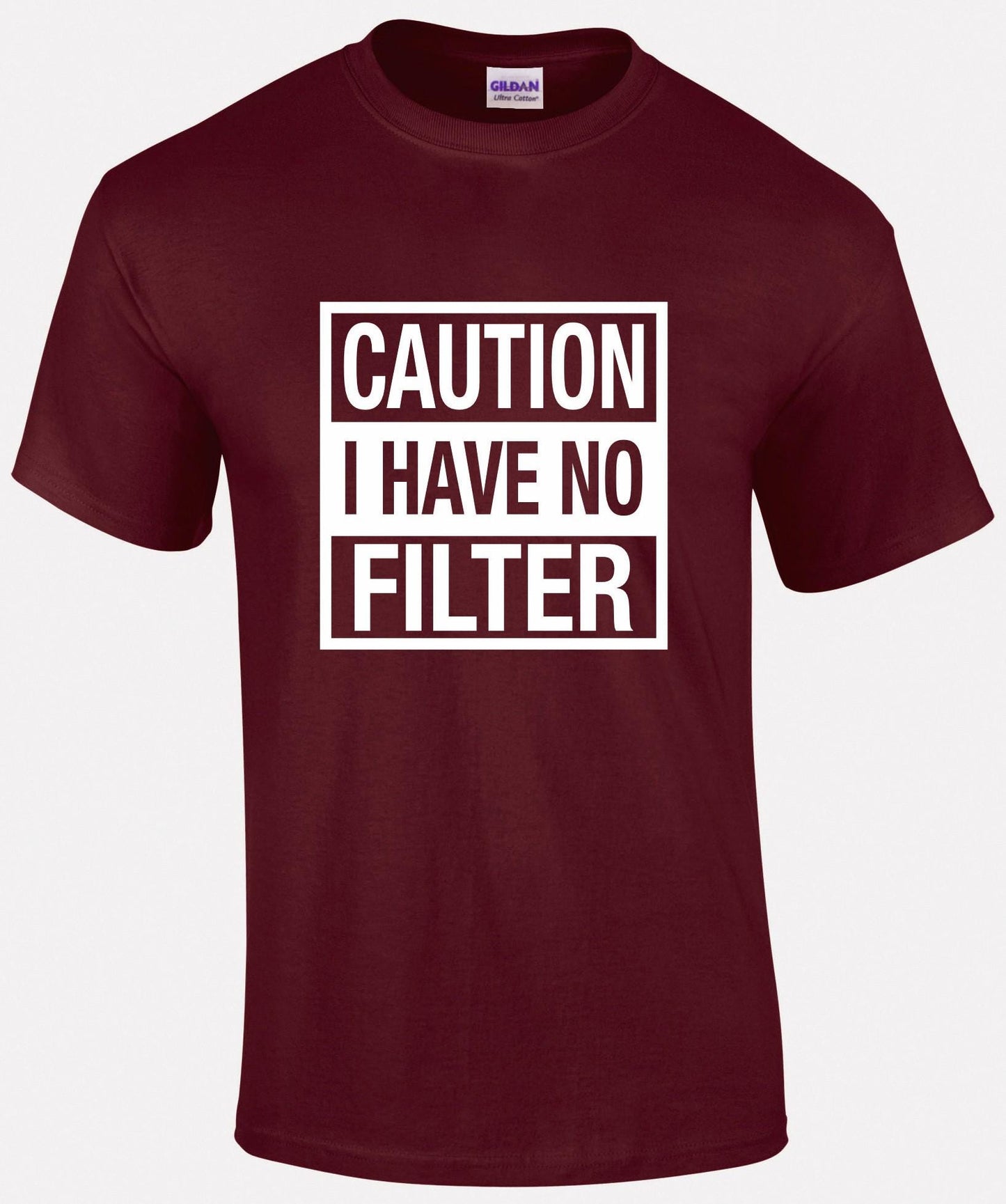 CAUTION I Have No Filter Unisex T-shirt