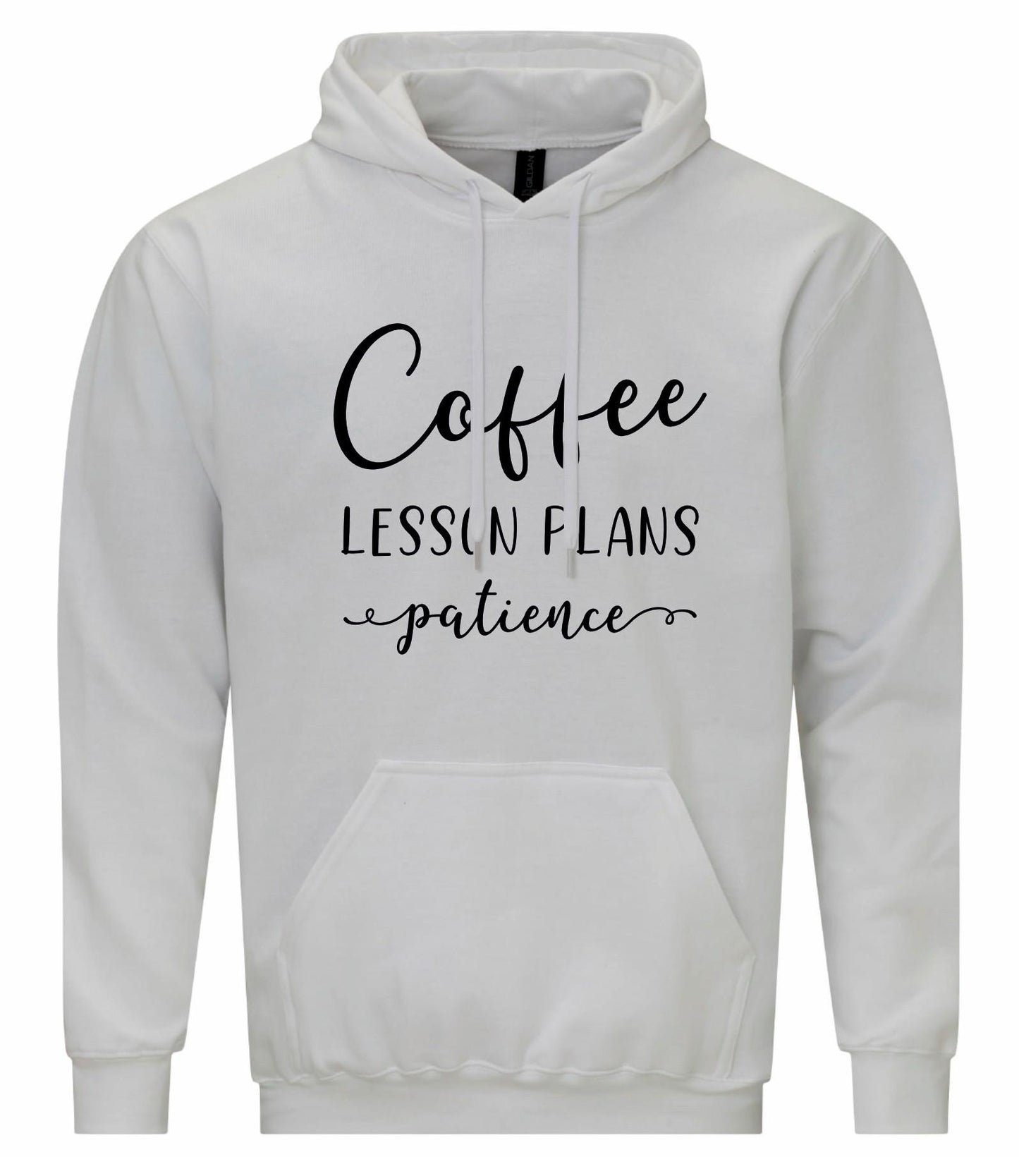 Coffee. Lesson Plans. Patience Unisex Hoodie