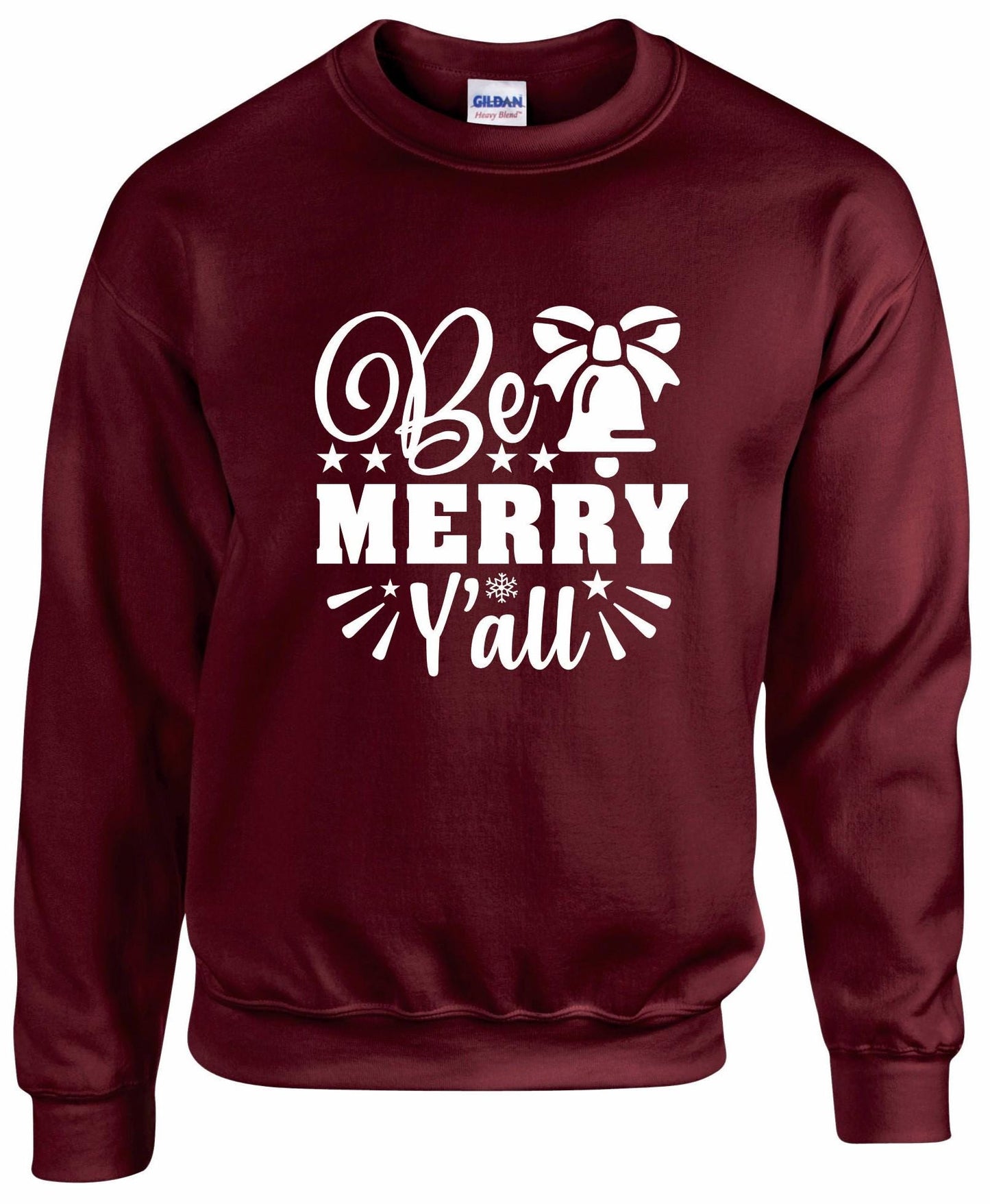 Be Merry Y'all Unisex Sweatshirt