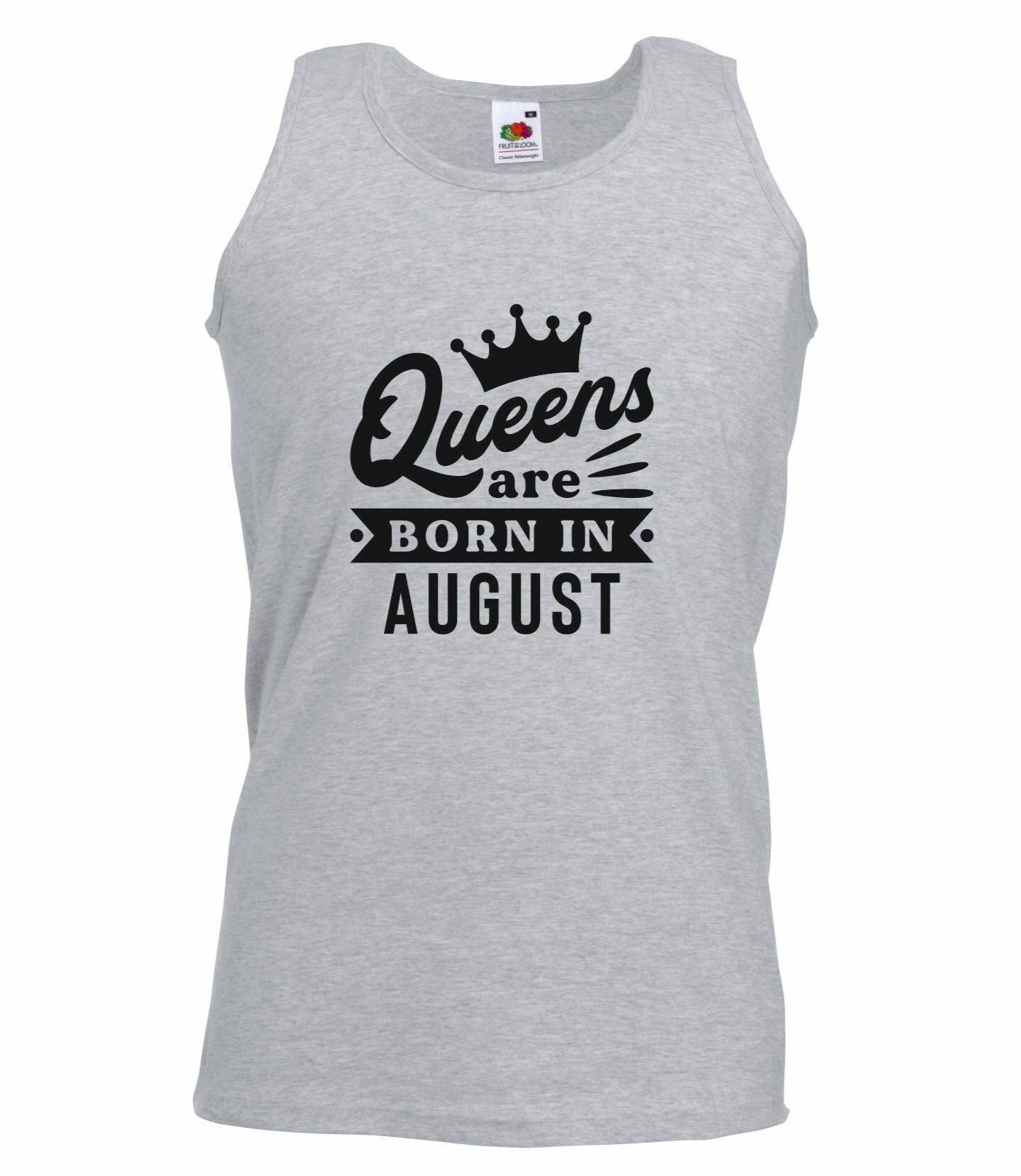 Queens Are Born In August Vest