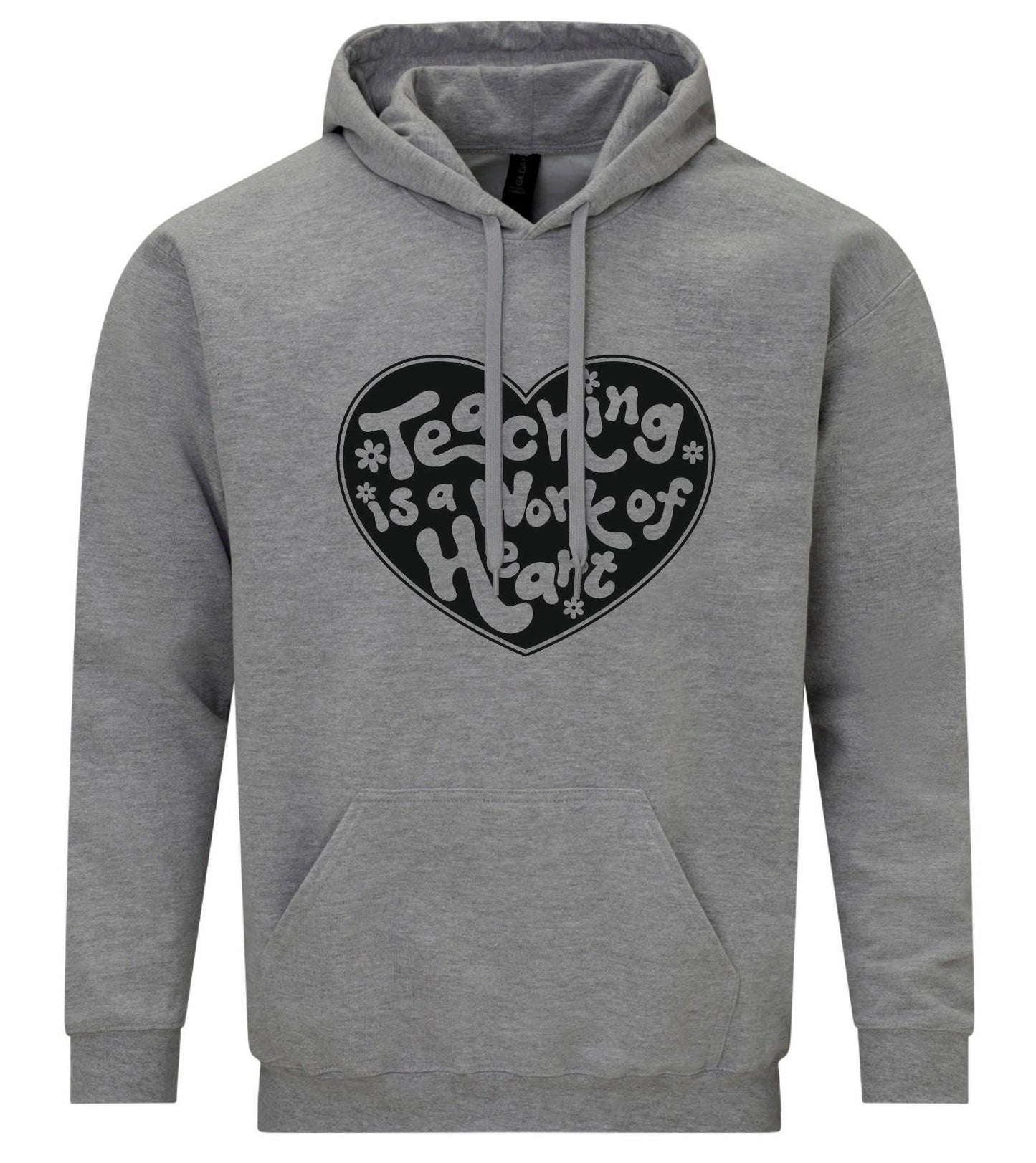 Teaching Is A Work Of Heart Unisex Hoodie