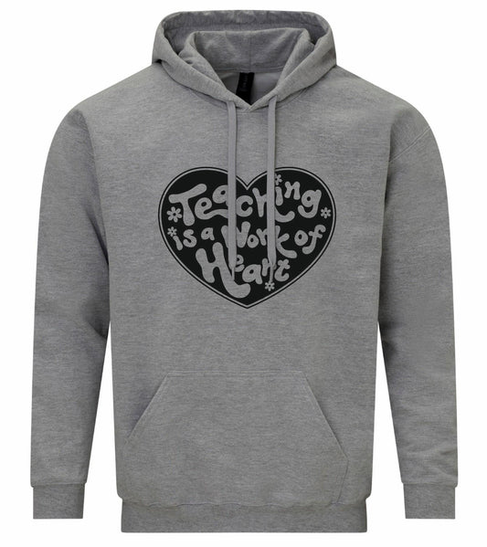 Teaching Is A Work Of Heart Unisex Hoodie