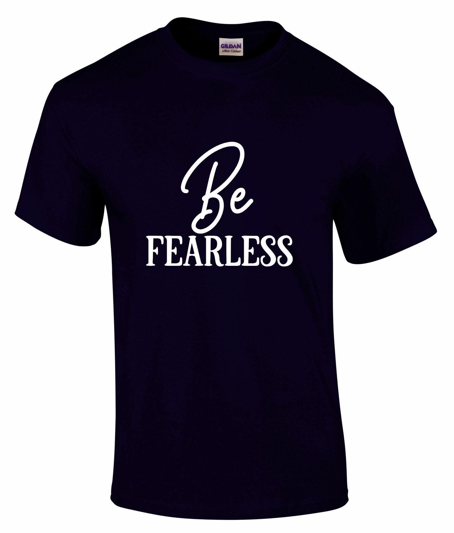 Be FEARLESS Unisex T-shirt