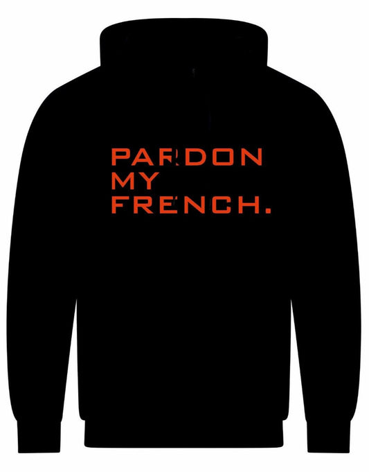 Pardon My French Unisex Hoodie