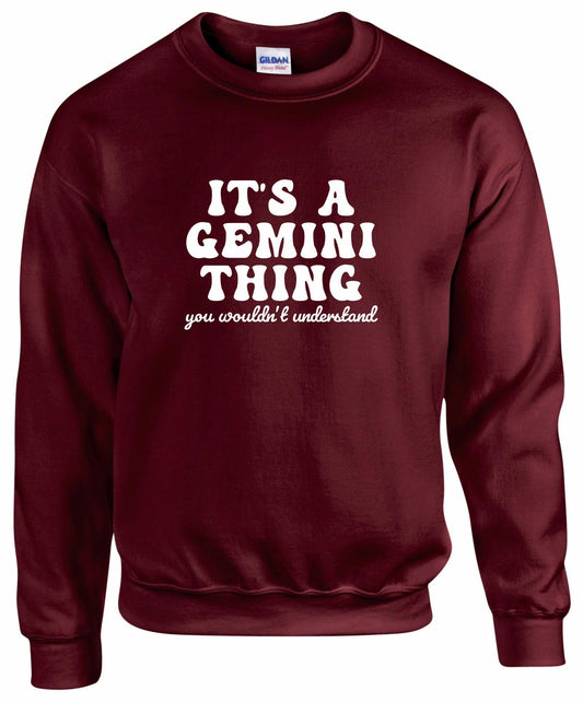 It's A Gemini Thing Unisex Sweatshirt