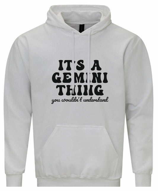 It's A Gemini Thing Unisex Hoodie