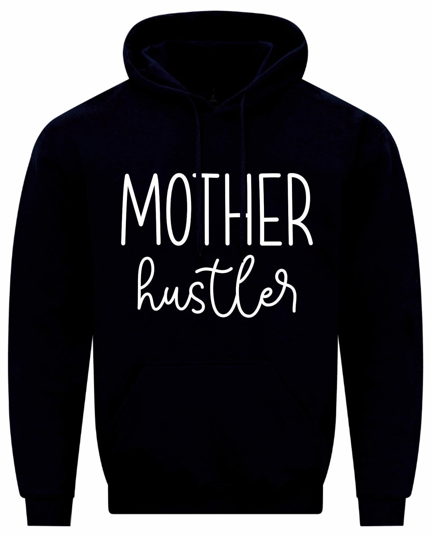 Mother Hustler Hoodie