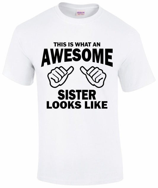 Awesome Sister T-shirt
