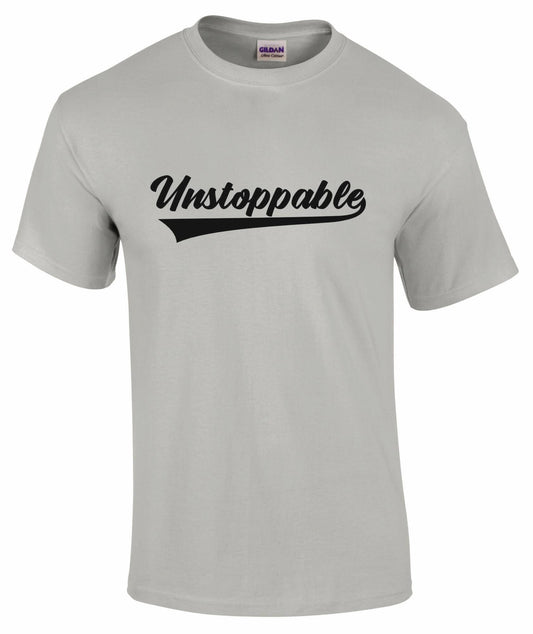 Unstoppable Unisex T-shirt