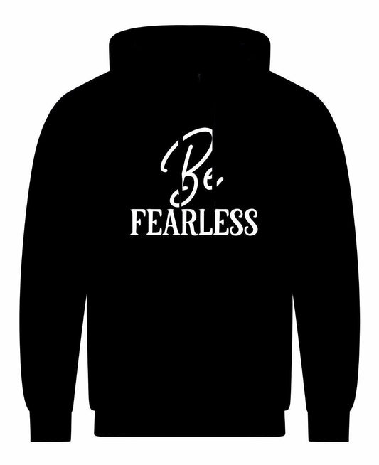 Be FEARLESS Unisex Hoodie