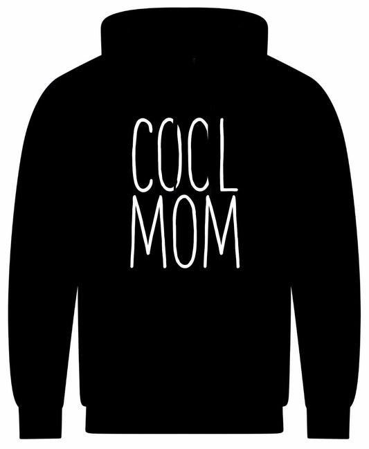 Cool Mom Hoodie