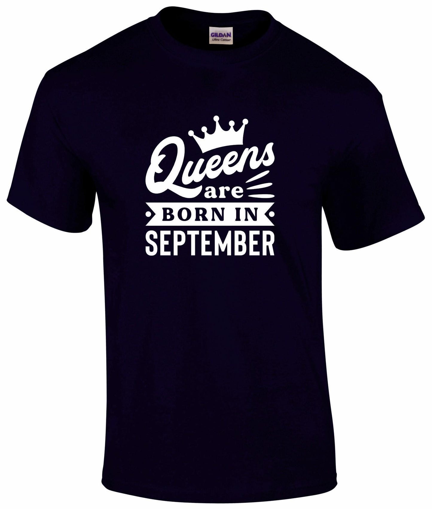 Queens Are Born In September T-shirt