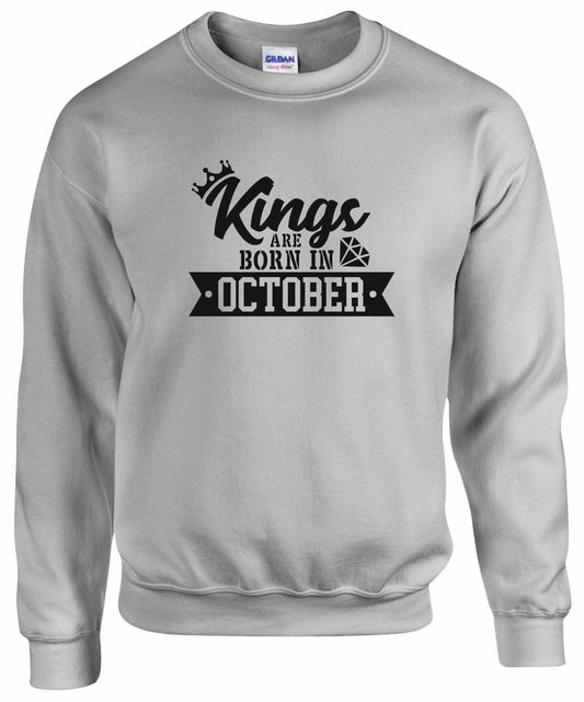 Kings Are Born In October Sweatshirt