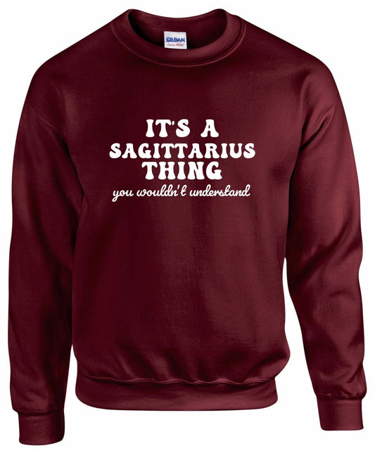 It's A Sagittarius Thing Unisex Sweatshirt