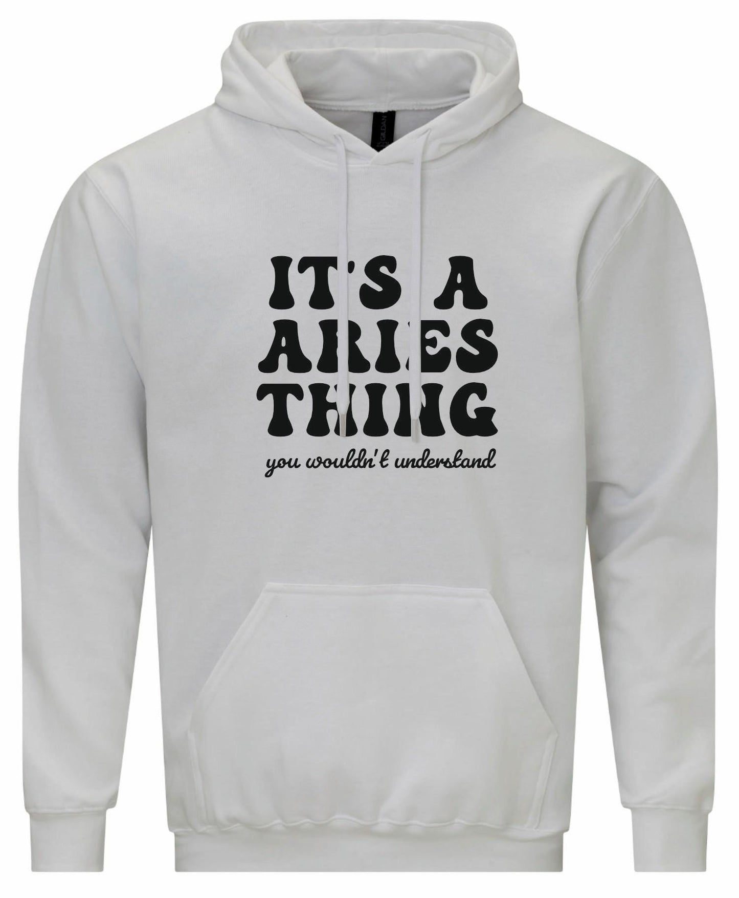 It's A Aries Thing Unisex Hoodie