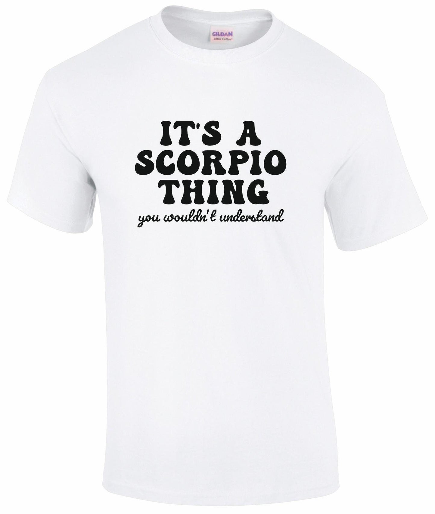 It's A Scorpio Thing Unisex T-shirt