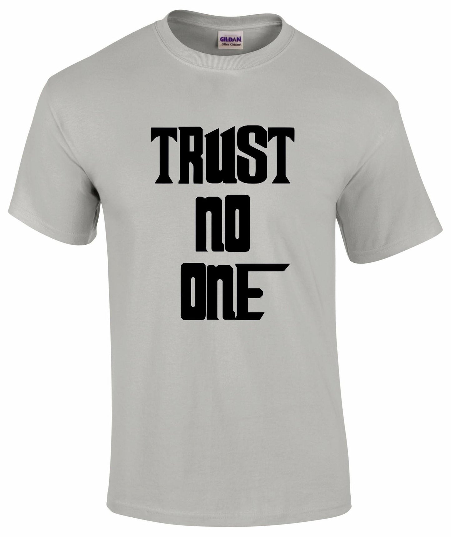 Trust No One Unisex T-shirt