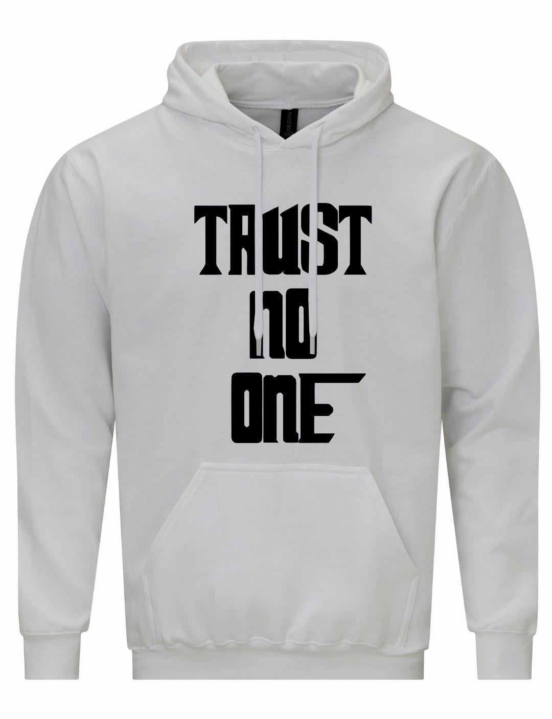 Trust No One Unisex Hoodie