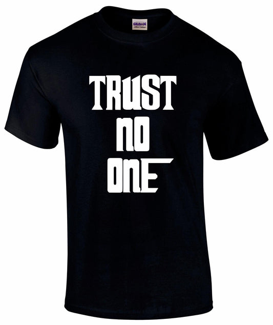 Trust No One Unisex T-shirt