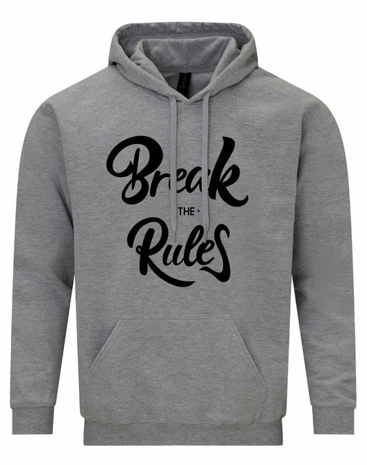 Break The Rules Unisex Hoodie