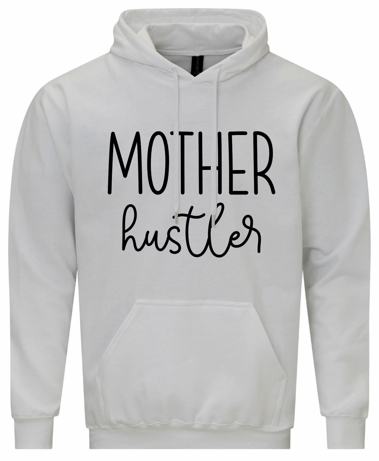 Mother Hustler Hoodie