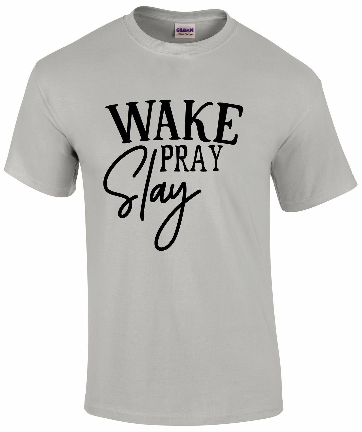 Wake Pray Slay Unisex T-shirt
