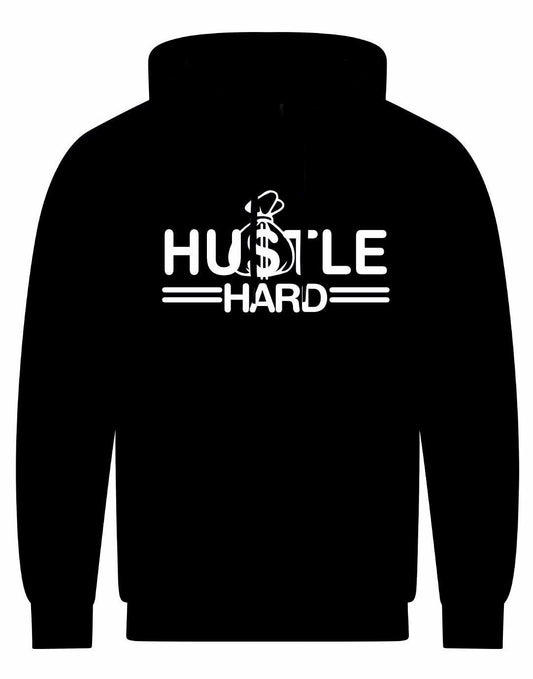 Hustle Hard Unisex Hoodie