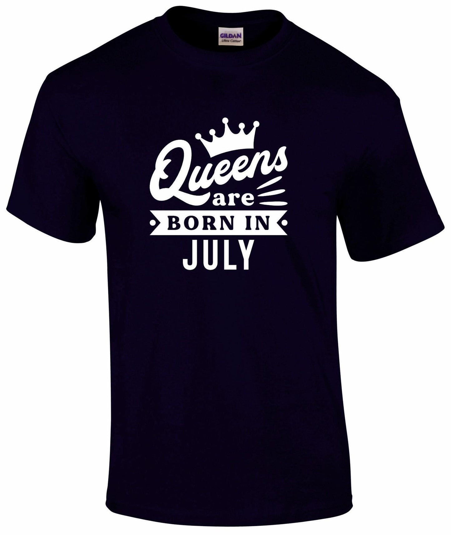 Queens Are Born In July T-shirt