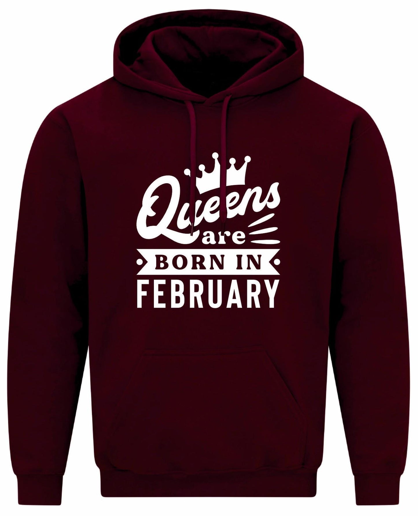 Queens Are Born In February Hoodie