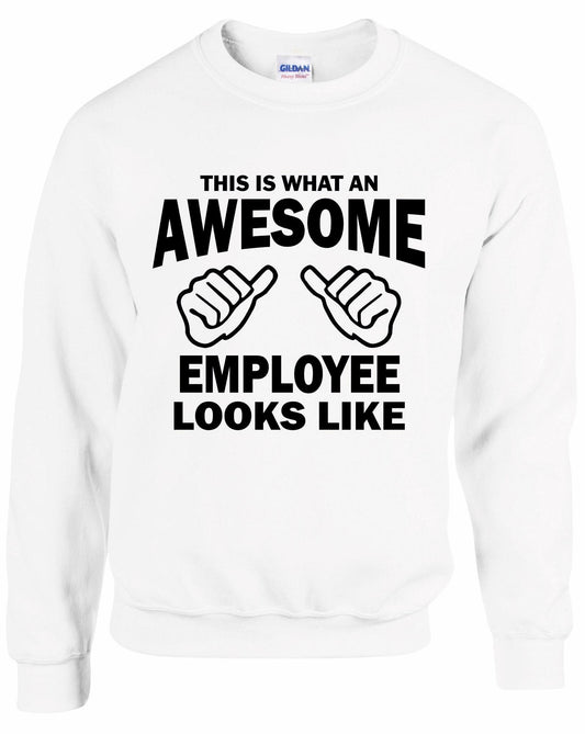 Awesome EMPLOYEE Unisex Sweatshirt