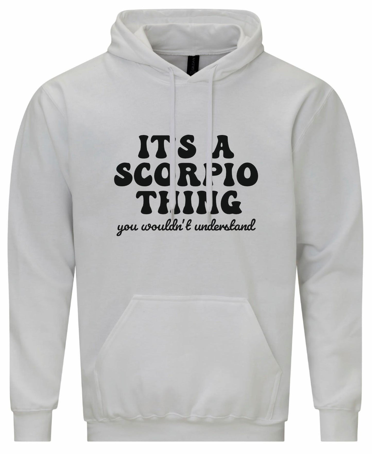 It's A Scorpio Thing Unisex Hoodie