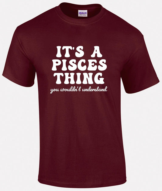 It's A Pisces Thing Unisex T-shirt