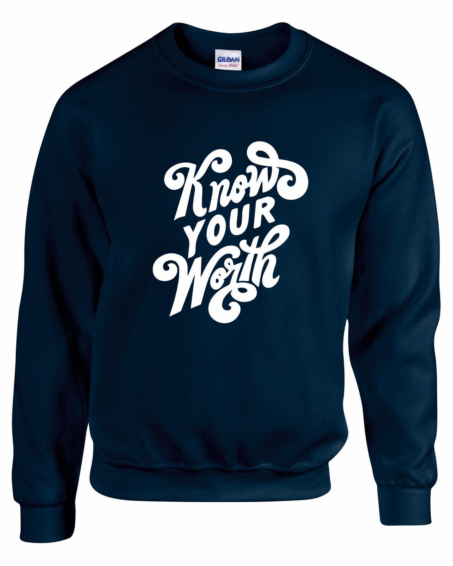 Know Your Worth Unisex Sweatshirt