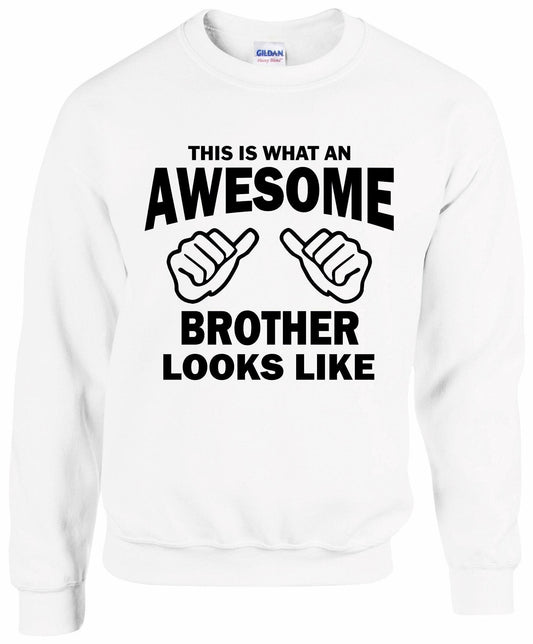 Awesome Brother Sweatshirt